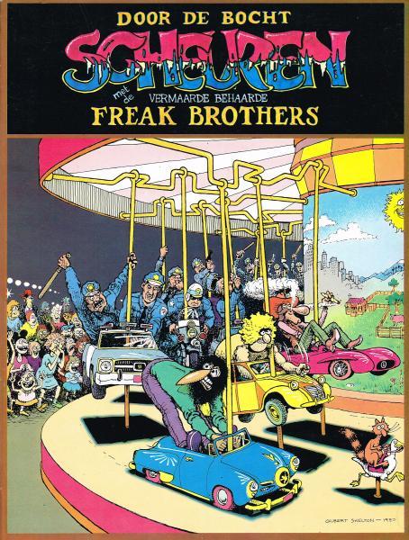 De vermaarde behaarde Freak Brothers - Door de bocht scheuren (2ehands)