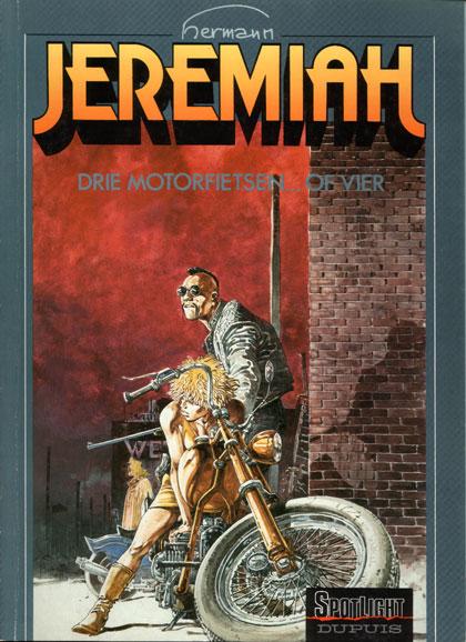 Jeremiah - Drie motorfietsen... of vier (Collectie Spotlight) (Tweedehands)