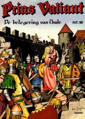 Prins Valiant 16 - De belegering van Thule (2ehands)