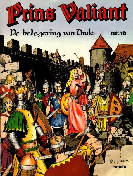 Prins Valiant 16 - De belegering van Thule (2ehands)