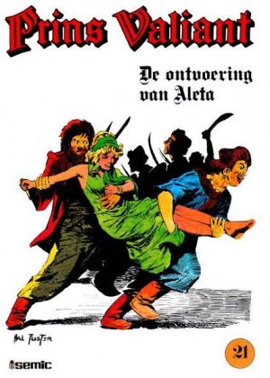 Prins Valiant 21 - De ontvoering van Aleta (2ehands)