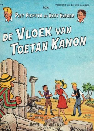 Piet Pienter en Bert Bibber 17 - De vloek van Toetan Kanon (1e Druk 1961)