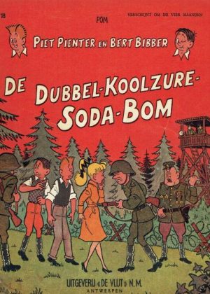 Piet Pienter en Bert Bibber 18 - De dubbel-koolzure soda-bom (1e Druk 1962)