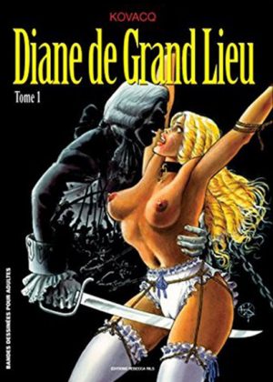 Diane de Grand Lieu - Kovacq (HC) (Erotisch) (Franstalig)