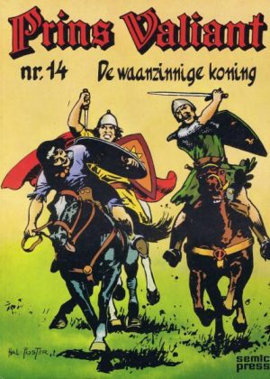 Prins Valiant 14 - De waanzinnige koning (2ehands)