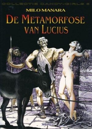 De metamorfose van Lucius - Milo Manara