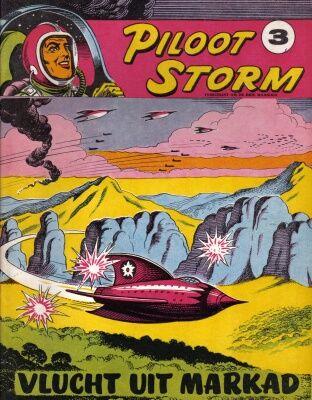 Piloot Storm 3 - Vlucht uit Markad (1e Druk 1956) (2ehands)