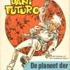 Dani Futuro 3 - De planeet der verschrikking (Druk 1975)