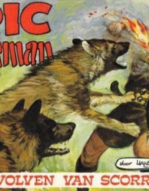 Eric de Noorman - De wolven van Scorr (Druk 1972) Pocket
