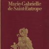 Marie-Gabrielle de Saint-Eutrope (HC) (Erotisch) (Franstalig) (+tekening)