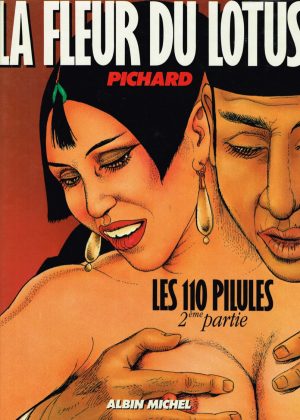 La fleur du lotus - Pichard (HC) (Erotisch) (Franstalig)
