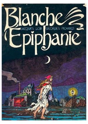 Blanche Epiphanie (Erotisch) (Franstalig) (1972) (Z.g.a.n.)