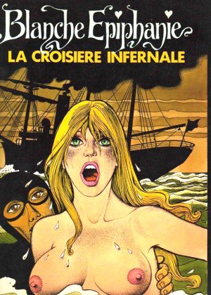 Blanche Epiphanie - La croisiere infernale (Erotisch) (Franstalig)