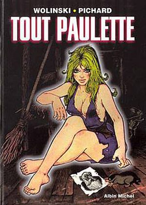 Tout Paulette - Wolinski/Pichard (HC) (Erotisch) (Franstalig)
