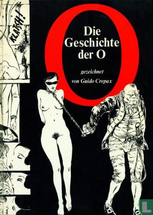 Histoire d´O - Gezeichnet von Guido Crepax (HC) (Erotisch) (Duits)