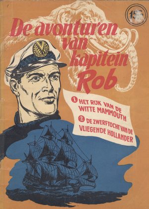 Kapitein Rob - Het rijk van de witte Mammouth (1e Druk 1957)