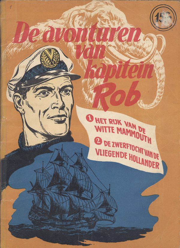 Kapitein Rob - Het rijk van de witte Mammouth (1e Druk 1957)