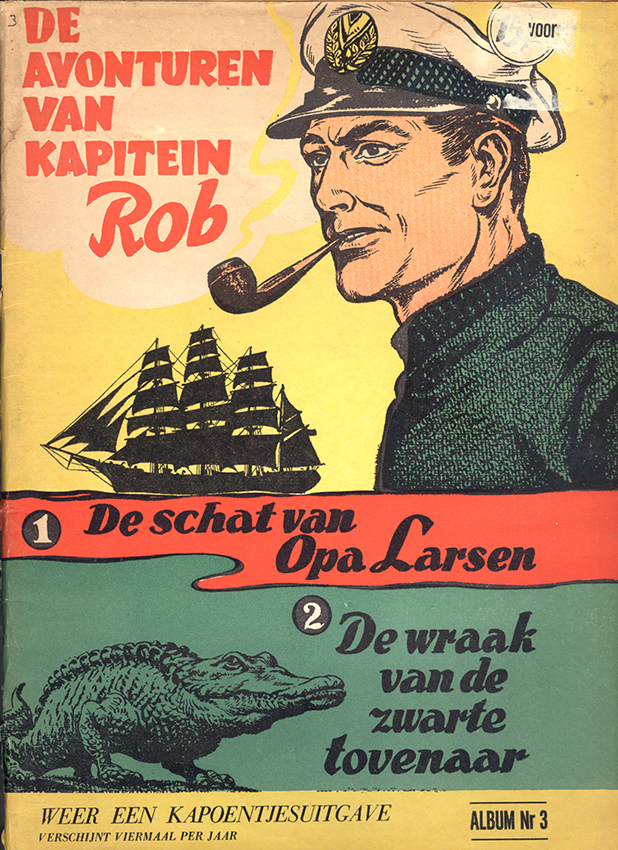 Kapitein Rob 3 - De schat van Opa Larsen (1e Druk 1958)