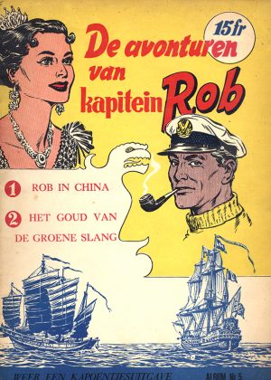 Kapitein Rob 5 - Rob in China (1e Druk 1959)