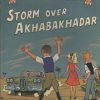 Piet Pienter en Bert Bibber 12 - Storm over Akhabakhadar (Druk 1974)