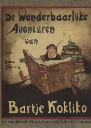 De Wonderbaarlijke avonturen van Bartje Kokliko Deel 3 (Druk 1930)