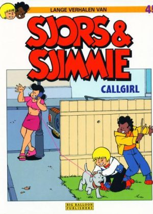 Sjors & Sjimmie 45 - Callgirl (Z.g.a.n.)