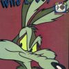 Wile E. Coyote - Looney Tunes Strip (Z.g.a.n.)