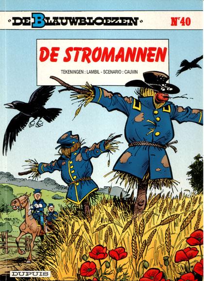 De Blauwbloezen 40 - De stromannen (Z.g.a.n.)