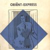 Dick Bos - Oriënt express (1e druk 1963)