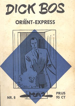 Dick Bos - Oriënt express (1e druk 1963)