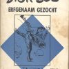 Dick Bos 62 - Erfgenaam gezocht (1e druk 1966) (Pocketstrip) (2ehands)
