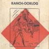 Dick Bos 18 - Ranch-Oorlog (1e druk 1963) (Pocketstrip) (2ehands)