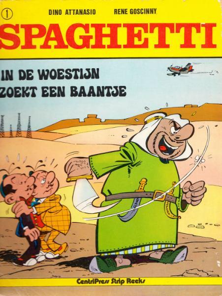Spaghetti - In de woestijn / Zoekt een baantje (2ehands)