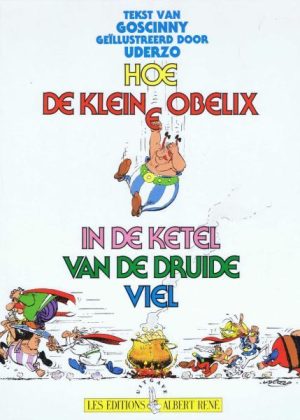 Asterix – Hoe de kleine Obelix in de ketel van de druide viel (Druk 1989) (Z.g.a.n.)