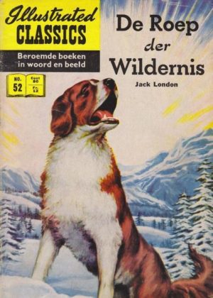 Illustrated Classics 52 - De roep der wildernis (1958) (2ehands)