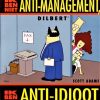 Dilbert 4 - Ik ben niet Anti-Management, ik ben anti-idioot (Z.g.a.n.)