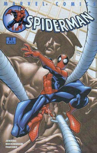 Spiderman no. 81 - Het gesprek + Operatie Octopus / Marvel Comics