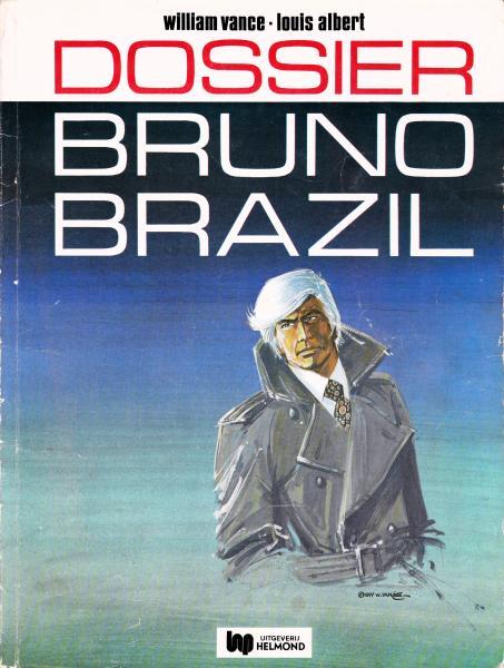 Bruno Brazil 10 - Dossier Bruno Brazil (2ehands)