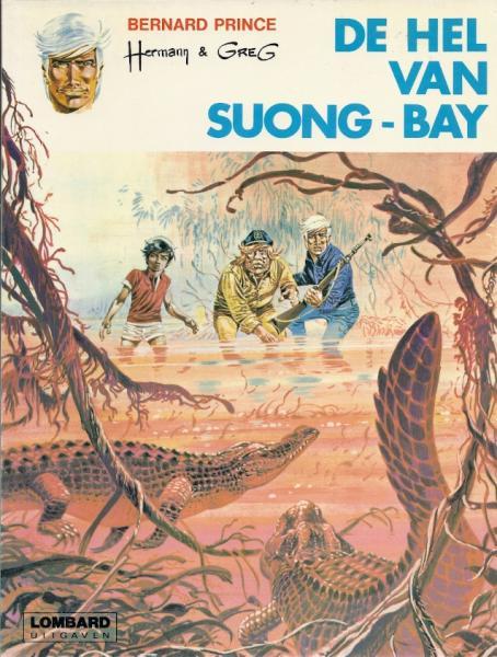 Bernard Prince 3 - De hel van Suong-Bay (Lombard)