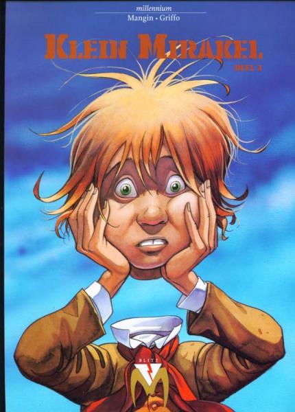 Klein Mirakel - Deel 1