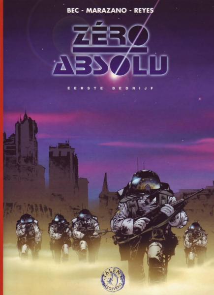 Zéro Absolu - Eerste bedrijf