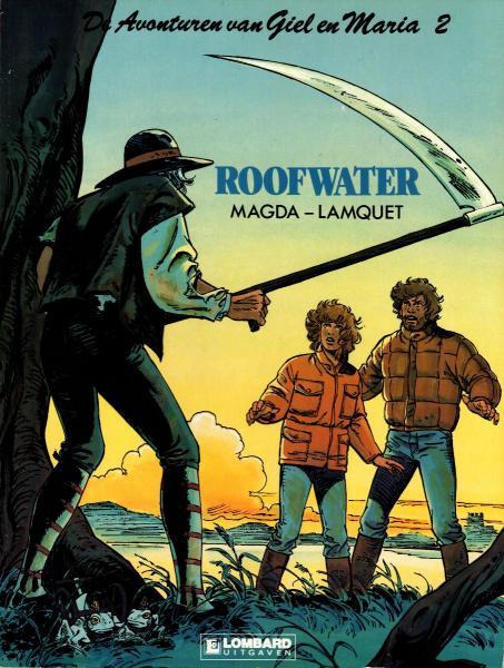 Giel en Maria 2 - Roofwater (Z.g.a.n.)