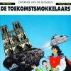 Axel Moonshine 19 - De toekomstsmokkelaars (Z.g.a.n.)