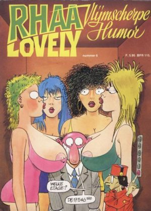 Rhaa Lovely, Vlijmscherpe humor - Stripmagazine nummer 6 (2ehands)