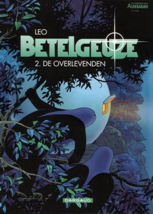 Betelgeuze 2. - De overlevenden (Z.g.a.n.)