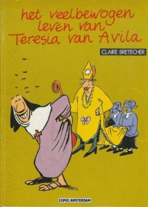 Het veelbewogen leven van Teresia van Avila (2ehands)