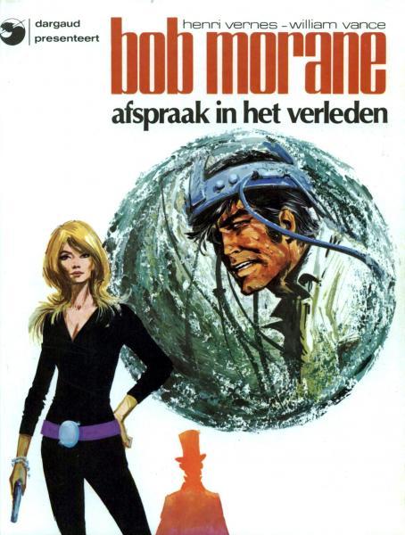 Bob Morane 7 - Afspraak in het verleden (2ehands)