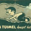 Tim Tuimel - Tim Tuimel knapt het op! (1e Druk 1950) (2ehands)