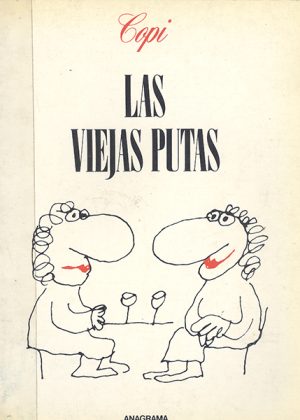 Las Viejas Putas (Spaans) (2ehands)