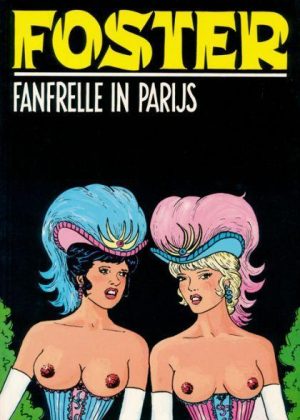 Franfrelle in Parijs - Foster (Erotisch) (Z.g.a.n.)